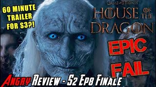 House of the Dragon S2 Episode 8  MASSIVELY DISAPPOINTING  Season Finale [upl. by Salman]