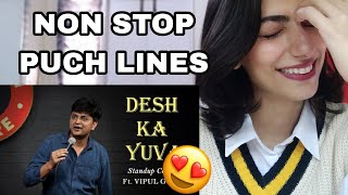 DESH KA YUVA  Vipul Goyal  Stand up Comedy Reaction [upl. by Louisette]