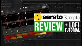 Serato Sample Review  How To Use Serato Sample For LoFi Tutorial  FL Studio X Serato [upl. by Ahsiuqel]