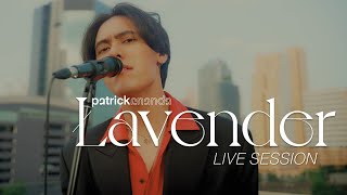 Lavender ลาเวนเดอร์  Patrickananda 【Live Session】 [upl. by Parsifal]