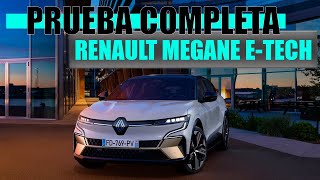 NUEVO Renault Megane ETech 100 eléctrico  PRUEBA completa y OPINIÓN [upl. by Shanks]