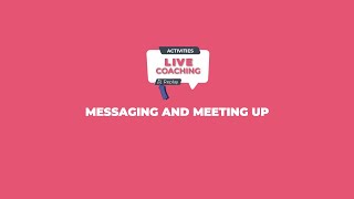 Messaging and meeting up [upl. by Gertrud]