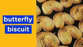 How to Make Sweet amp Crunchy Prajapati biscuits 😋 French Palmier Cookies❤️ Butterfly biscuit [upl. by Ocihc]