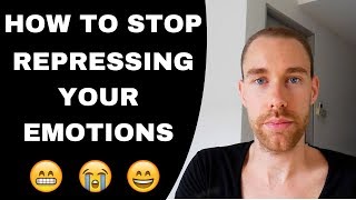 How To Stop Repressing Your Emotions By Using This Simple Yet Powerful Technique [upl. by Leunamne]