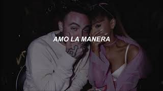 ariana grande  the way feat mac miller español [upl. by Nils]