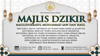 🔴MAJLIS DZIKIR MAULIDURRASUL SAW amp HAUL PINISEPUH AHLI KUBUR MASYARAKAT DESA KEMANGI BUNGAH GRESIK [upl. by Siuoleoj]