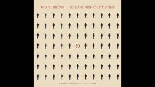 Miquel Brown  So Many Men So Little Time US 7quot Version [upl. by Htebaile]