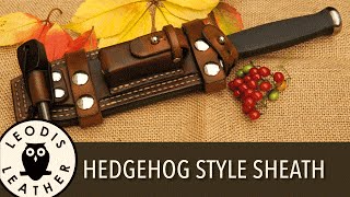 Making a Hedgehog Leatherworks style sheath and Discussing the Price of Leather [upl. by Nedlog]