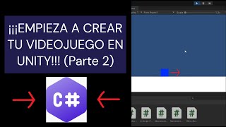 Como ya empezar a crear tu primer videojuego en Unity moviendo al Jugador con C Parte 2 [upl. by Gere794]