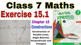 Class 7 Maths Exercise 151  Maths Xpress  Constructions  Angle Bisector  Parallel Line  Maths [upl. by Gamal887]