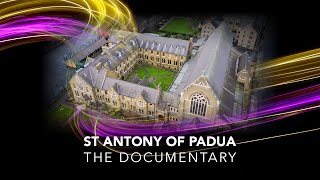 St Antony of Padua  The Documentary [upl. by Primaveria]