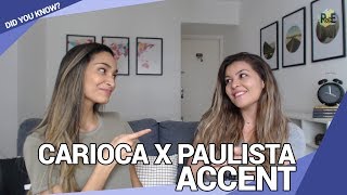 CARIOCA X PAULISTA ACCENT  Differences and examples  Did you know [upl. by Cesya]