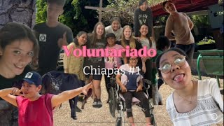 VOLUNTARIADO EN CHIAPAS 🇲🇽💕 [upl. by Ainegue]