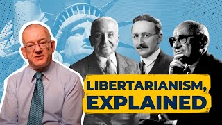 Libertarianism Explained  What is it [upl. by Claudio956]