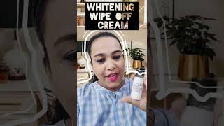 whitening wipe off cream [upl. by Moyna204]