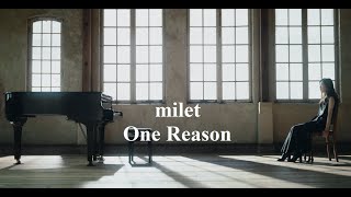 milet「One Reason」MUSIC VIDEO 映画「鹿の王 ユナと約束の旅」主題歌 [upl. by Agee]