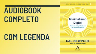 Minimalismo Digital Cal Newport Audiobook Completo [upl. by Haroppiz]