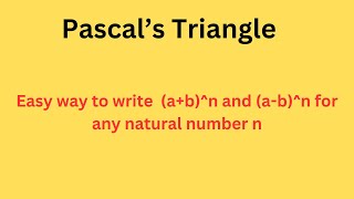 Pascals Triangle  Algebra Tricks  Learn Formulas Easily  Solving Big powers of ab  Easy Way [upl. by Kammerer]