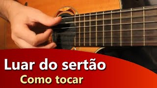 Como tocar Luar do Sertao Cifra Simplificada no Violão MÚSICA FÁCIL [upl. by Chavaree]