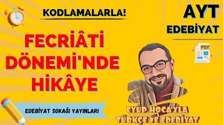 44 FECRİATİ DÖNEMİNDE HİKÂYE [upl. by Wareing]