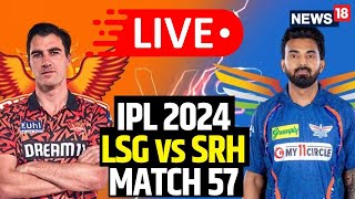 IPL Live Match Today  IPL 2024 LIVE  SRH Win The Match By 10 Wickets  LSG Vs SRH LIVE [upl. by Sender]