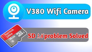 v380 wifi camera SD Card problem solve  recoding problem solve 2023 [upl. by Eiramanad]