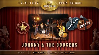 Johnny amp The Dodgers Natsa Klubin Rokkia amp Rolliaillassa Bottalla 1852022 [upl. by Sollars]