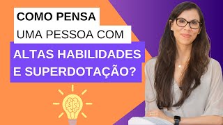 9 Características Cognitivas das Altas Habilidades e Superdotação [upl. by Marala]