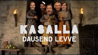 KASALLA  DAUSEND LEVVE et offizielle Video [upl. by Francyne]