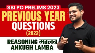 2022 SBI PO PRELIMS  PREVIOUS YEAR QUESTIONS  ANKUSH LAMBA  BANKING CHRONICLE [upl. by Anrim]