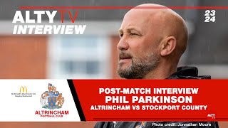 PHIL PARKINSON  PostMatch Interview  Altrincham Vs Stockport County  Pre Season Friendly [upl. by Mapel]