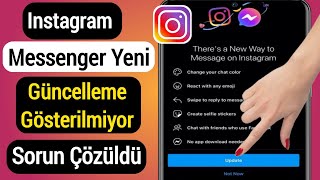 Düzeltme Instagram Messenger Yeni Güncelleme GösterilmiyorÇalışmıyor 2022 [upl. by Ahseinaj]