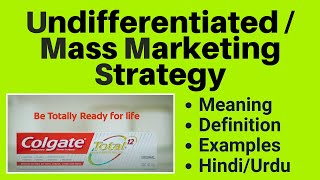 UndifferentiatedMass Marketing Strategy By Knowledge Topper UrduHindi [upl. by Hebel70]