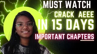 Crack AEEE in just 15days  AEEE Important topics aeee amrita [upl. by Ariuqahs]