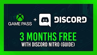 Free Xbox Game Pass for PC with Discord Nitro  Guide [upl. by Hahseram618]