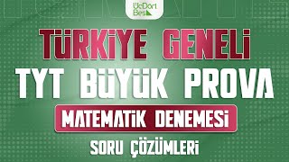 ÜÇ DÖRT BEŞ YAYINLARI TÜRKİYE GENELİ TYT BÜYÜK PROVA  MATEMATİK ÇÖZÜMLERİ [upl. by Eam]