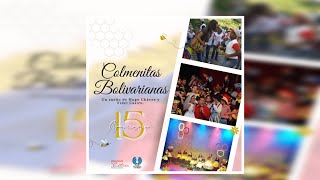 Celebran su 15 aniversario Las Colmenitas Bolivarianas [upl. by Arytas]