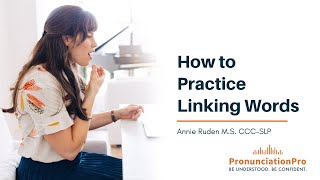 How To Practice Linking Words [upl. by Vijar419]