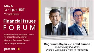 Financial Issues Forum presents Raghuram Rajan and Rohit Lamba [upl. by Waterman]