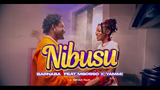 Barnaba feat Mbosso amp Yammi  Nibusu Official Music Video [upl. by Marino]