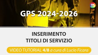 VIDEO TUTORIAL Gps 2024 come inserire titoli di servizio  48 [upl. by Rodrigo]