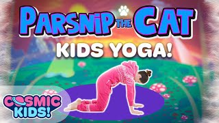 Parsnip The Cat  A Cosmic Kids Yoga Adventure [upl. by Nylareg898]