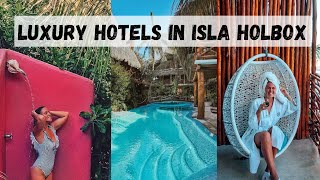 Luxury Hotels in Isla Holbox My Recommendations [upl. by Hcirteid]