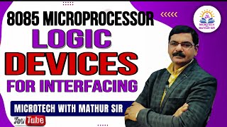 Logic devices for interfacing in microprocessor  By Mathur Sir  Hindi [upl. by Ettezus647]