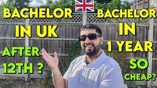 Bachelors In UK 🇬🇧 Cheap Way To Get Admission  Cheapest Way To Complete Bachelors Degree In UK [upl. by Emolas459]