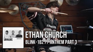 Ethan Church  Blink182  Anthem Part 3 Drum Cover [upl. by Pernick339]