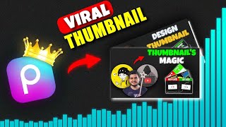 How To Make Professional VIRAL Thumbnail In PicsArt 2023 [upl. by Rausch878]