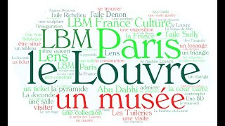 La culture française pour tous 4  Une visite particulière du musée du Louvre  LBM France Culture [upl. by Chuah]