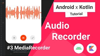 Audio Recorder 3  Media Recorder in Android Studio [upl. by Rammaj52]