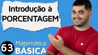 🔴 PORCENTAGEM 👉 Introdução e Dicas Rápidas e Fáceis  MAB 63 [upl. by Cired]